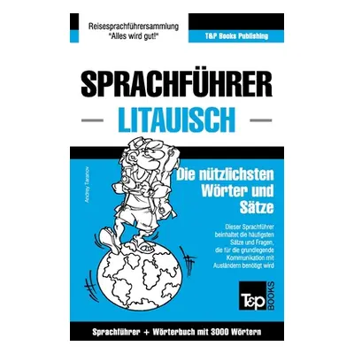 "Sprachfhrer Deutsch-Litauisch und thematischer Wortschatz mit 3000 Wrtern" - "" ("Taranov Andre