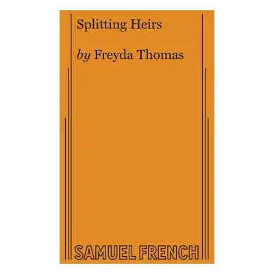 "Splitting Heirs" - "" ("Thomas Freyda")(Paperback)