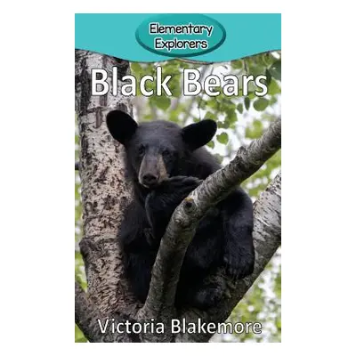 "Black Bears" - "" ("Blakemore Victoria")(Pevná vazba)