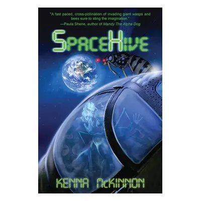 "SpaceHive" - "" ("McKinnon Kenna")(Paperback)