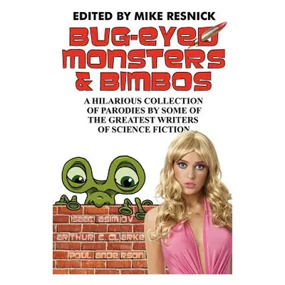 "Bug-Eyed Monsters & Bimbos" - "" ("Asimov Isaac")(Paperback)