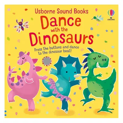 "Dance with the Dinosaurs" - "" ("Taplin Sam")(Board book)