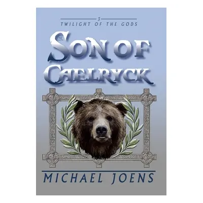 "The Son of Caelryck" - "" ("Joens Michael")(Pevná vazba)