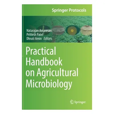 "Practical Handbook on Agricultural Microbiology" - "" ("Amaresan Natarajan")(Pevná vazba)