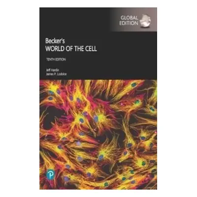 "Becker's World of the Cell, [GLOBAL EDITION]" - "" ("Hardin Jeff")(Paperback / softback)