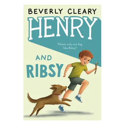 "Henry and Ribsy" - "" ("Cleary Beverly")(Pevná vazba)