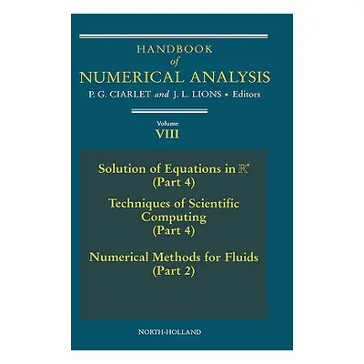 "Handbook of Numerical Analysis: Solution of Equations in RN