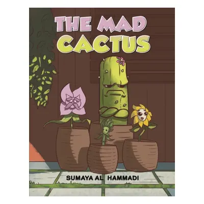 "The Mad Cactus" - "" ("Alhammadi Sumaya")(Paperback)