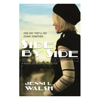 "Side by Side" - "" ("Walsh Jenni L.")(Paperback)