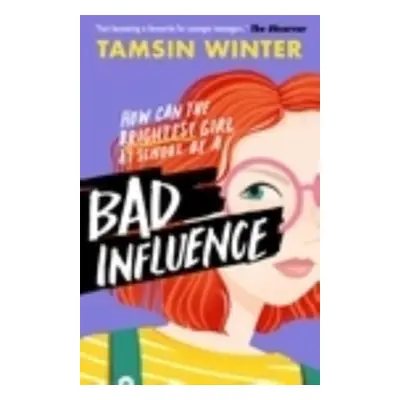 "Bad Influence" - "" ("Winter Tamsin")(Paperback / softback)