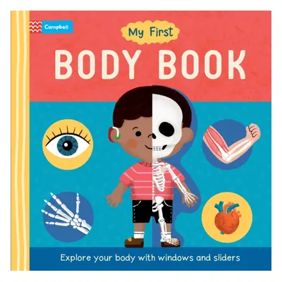 "My First Body Book" - "" ("Books Campbell")(Board book)