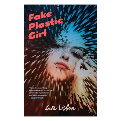 "Fake Plastic Girl" - "" ("Lisbon Zara")(Paperback)