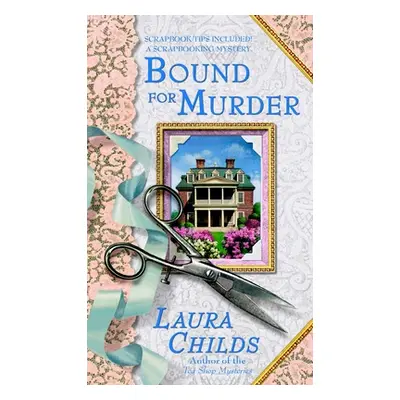 "Bound For Murder" - "" ("Childs Laura")(Paperback / softback)