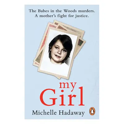 "My Girl" - "" ("Hadaway Michelle")(Paperback)