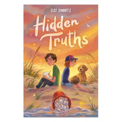 "Hidden Truths" - "" ("Swartz Elly")(Library Binding)