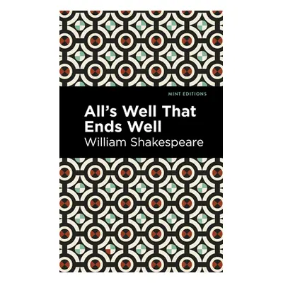 "All's Well That Ends Well" - "" ("Shakespeare William")(Paperback)