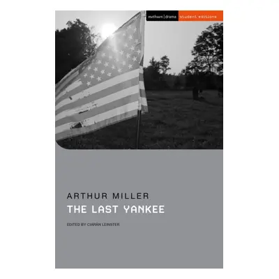 "Last Yankee" - "" ("Miller Arthur")(Paperback / softback)