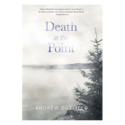 "Death at the Point" - "" ("Dutfield Andrew")(Pevná vazba)