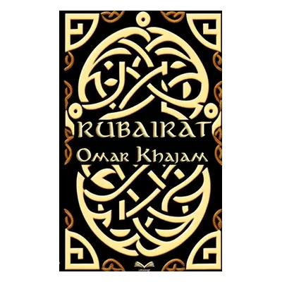 "Rubairat" - "" ("Khajam Omar")(Paperback)