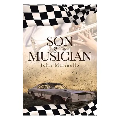 "Son of a Musician" - "" ("Marinello John")(Paperback)