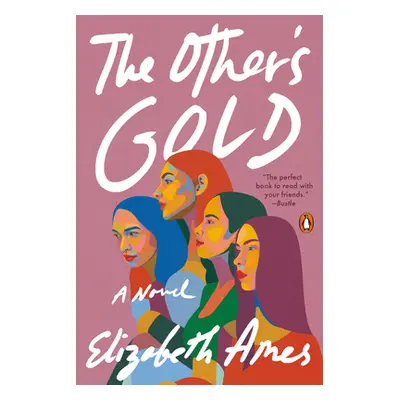 "The Other's Gold" - "" ("Ames Elizabeth")(Paperback)