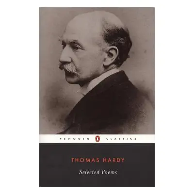 "Selected Poems of Thomas Hardy" - "" ("Hardy Thomas")(Paperback)