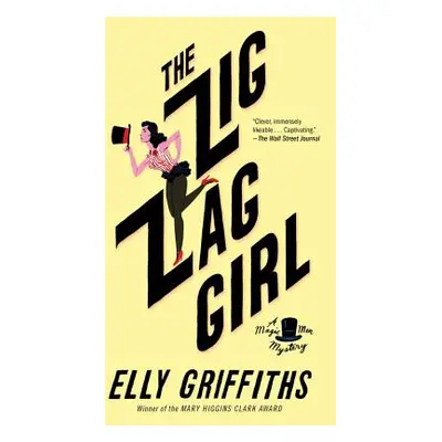 "The Zig Zag Girl" - "" ("Griffiths Elly")(Paperback)