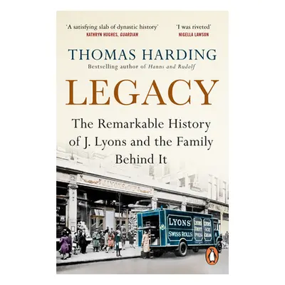 "Legacy" - "The Difficult History of J Lyons and the Family Behind It" ("Harding Thomas")(Paperb