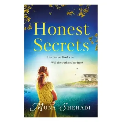 "Honest Secrets" - "" ("Shehadi Muna")(Paperback)