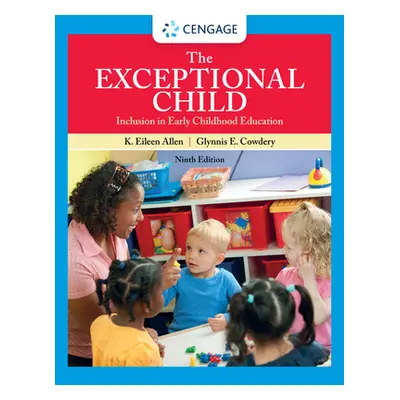 "The Exceptional Child: Inclusion in Early Childhood Education" - "" ("Allen Eileen K.")(Paperba