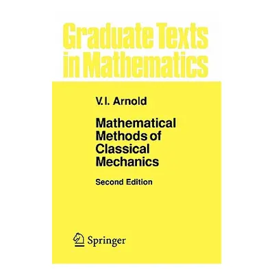 "Mathematical Methods of Classical Mechanics" - "" ("Vogtmann K.")(Paperback)