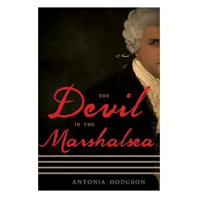 "The Devil in the Marshalsea" - "" ("Hodgson Antonia")(Paperback)