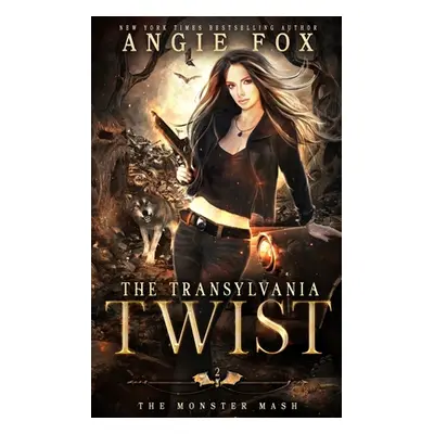 "The Transylvania Twist: A dead funny romantic comedy" - "" ("Fox Angie")(Paperback)