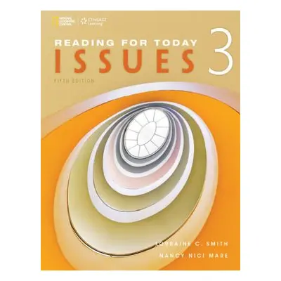 "Reading for Today 3: Issues" - "" ("Smith Lorraine C.")(Paperback)