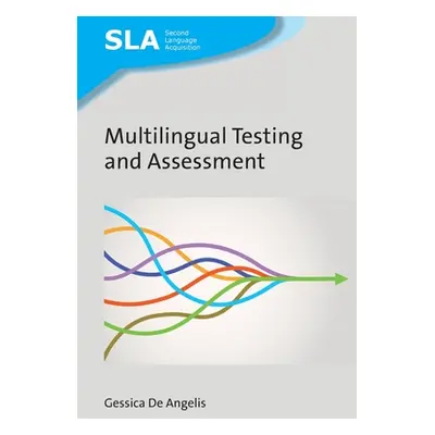 "Multilingual Testing and Assessment" - "" ("De Angelis Gessica")(Paperback)