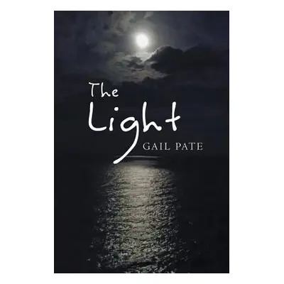 "The Light" - "" ("Pate Gail")(Paperback)