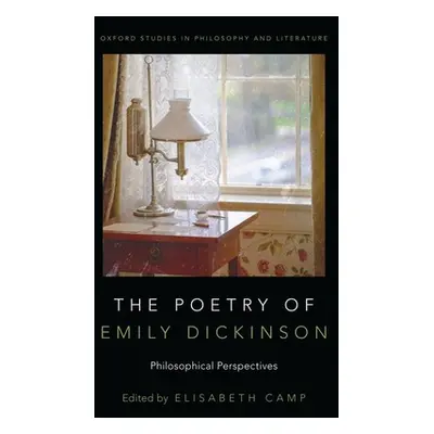 "The Poetry of Emily Dickinson: Philosophical Perspectives" - "" ("Camp Elisabeth")(Paperback)