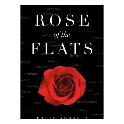 "Rose of the Flats" - "" ("Addario Dario")(Paperback)