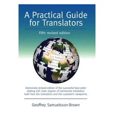 "A Practical Guide for Translators" - "" ("Samuelsson-Brown Geoffrey")(Paperback)