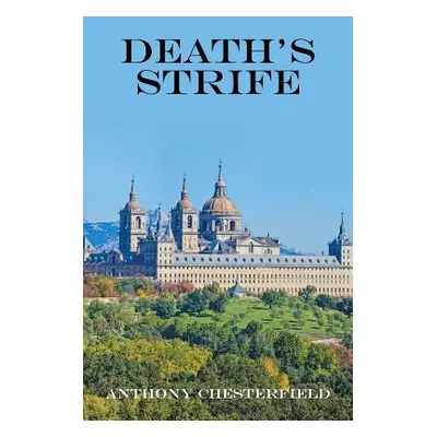 "Death's Strife" - "" ("Chesterfield Anthony")(Paperback)