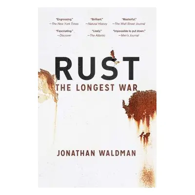 "Rust: The Longest War" - "" ("Waldman Jonathan")(Paperback)