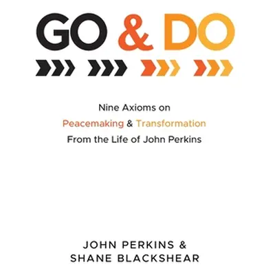 "Go and Do" - "" ("Perkins John")(Paperback)