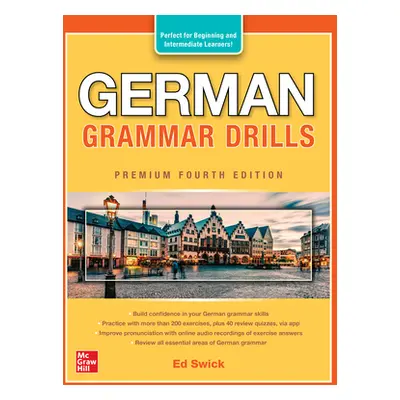 "German Grammar Drills, Premium Fourth Edition" - "" ("Swick Ed")(Paperback)