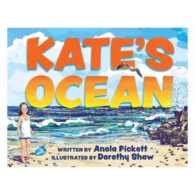 "Kate's Ocean" - "" ("Pickett Anola")(Paperback)