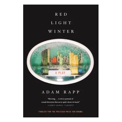 "Red Light Winter: A Play" - "" ("Rapp Adam")(Paperback)