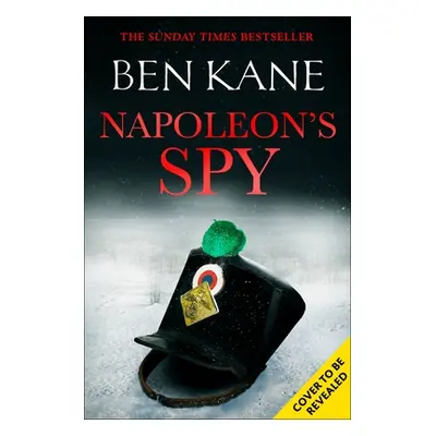 "Napoleon's Spy" - "" ("Kane Ben")(Pevná vazba)