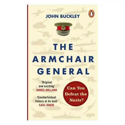 "Armchair General" - "Can You Defeat the Nazis?" ("Buckley John")(Paperback / softback)