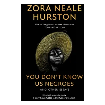 "You Don't Know Us Negroes and Other Essays" - "" ("Hurston Zora Neale")(Paperback / softback)