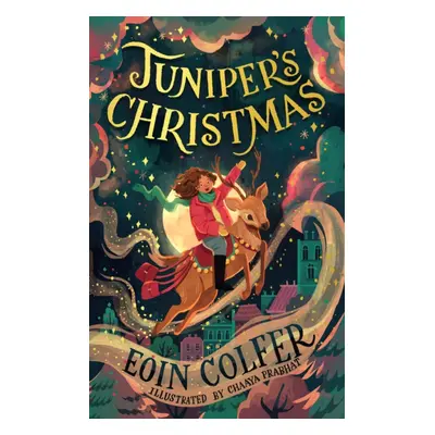 "Juniper's Christmas" - "" ("Colfer Eoin")(Paperback)