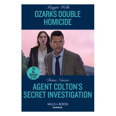 "Ozarks Double Homicide / Agent Colton's Secret Investigation" - "Ozarks Double Homicide